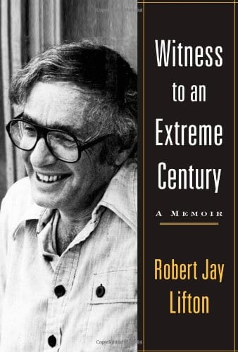 cover of Witness to an Extreme Century by Robert Lifton
