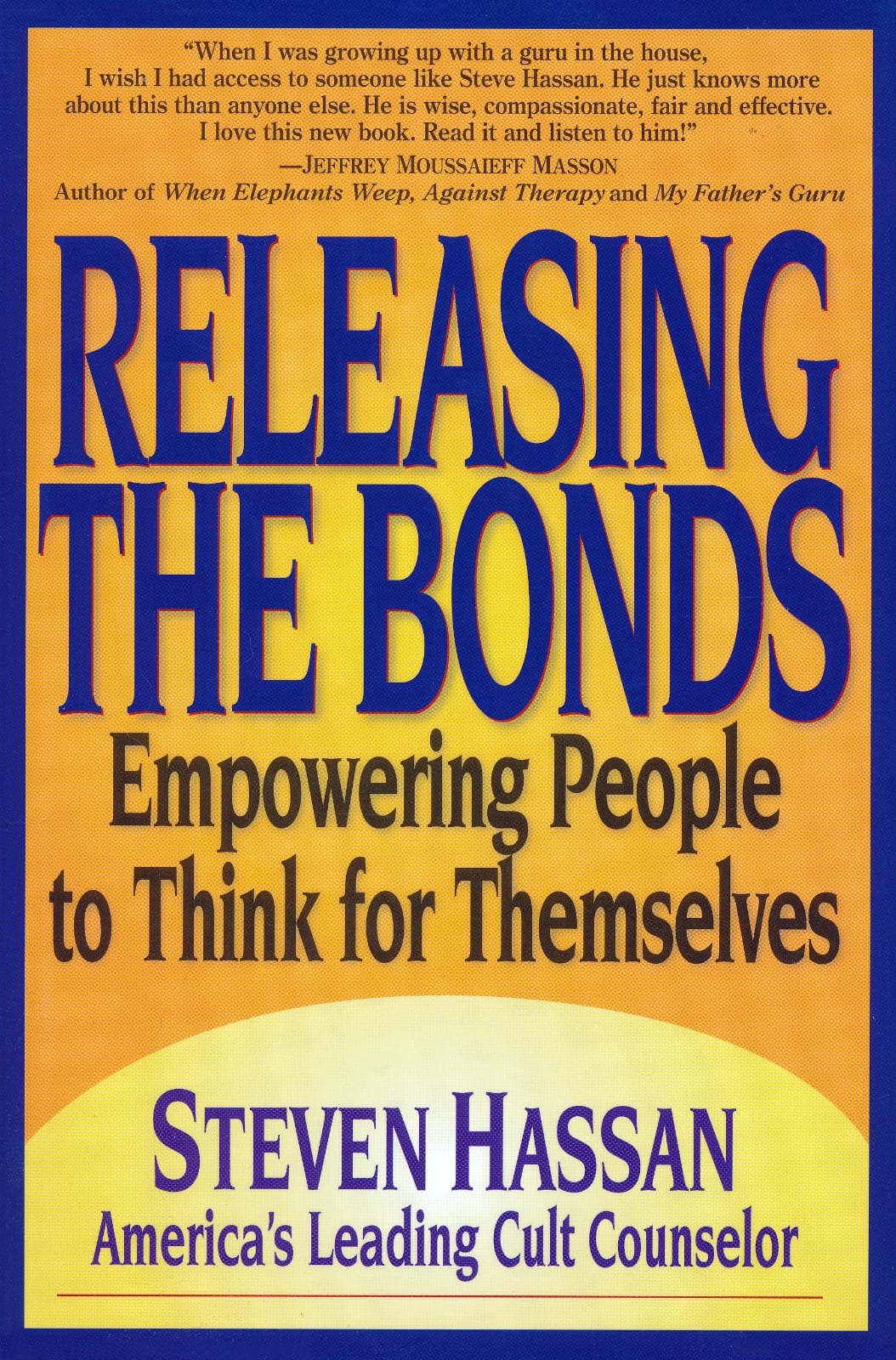 books by Dr. Steven Hassan - Releasing the Bonds