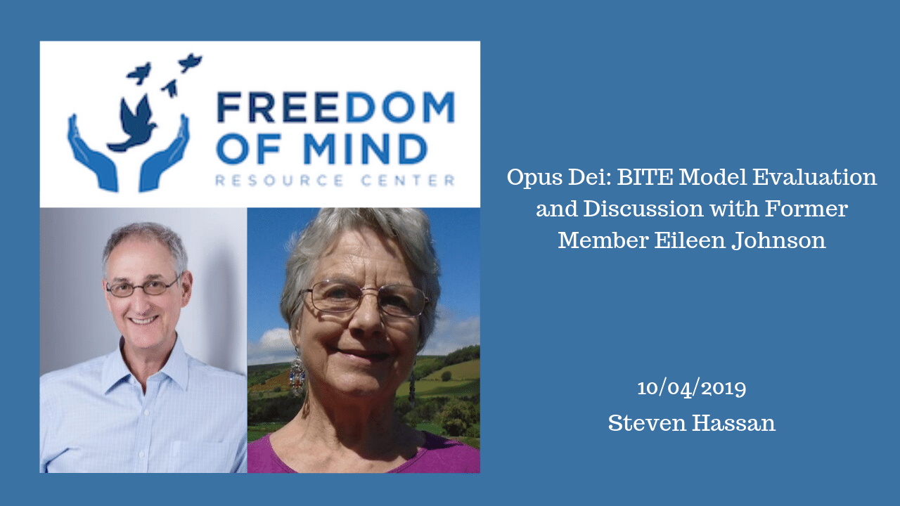 Opus Dei: BITE Model Evaluation and Discussion with Former Member Eileen Johnson
