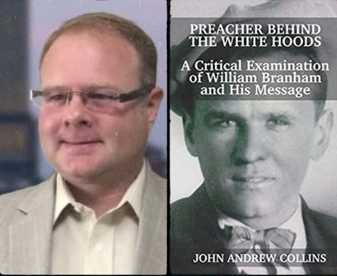 Author John Collins on Branham’s Message and Growing Up in A Religious