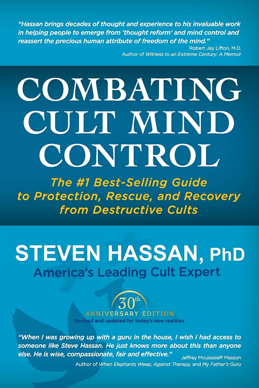 books by Dr. Steven Hassan - Combating Cult Mind Control