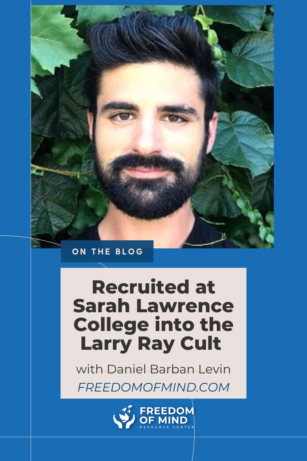 recruited-at-sarah-lawrence-college-into-the-larry-ray-cult