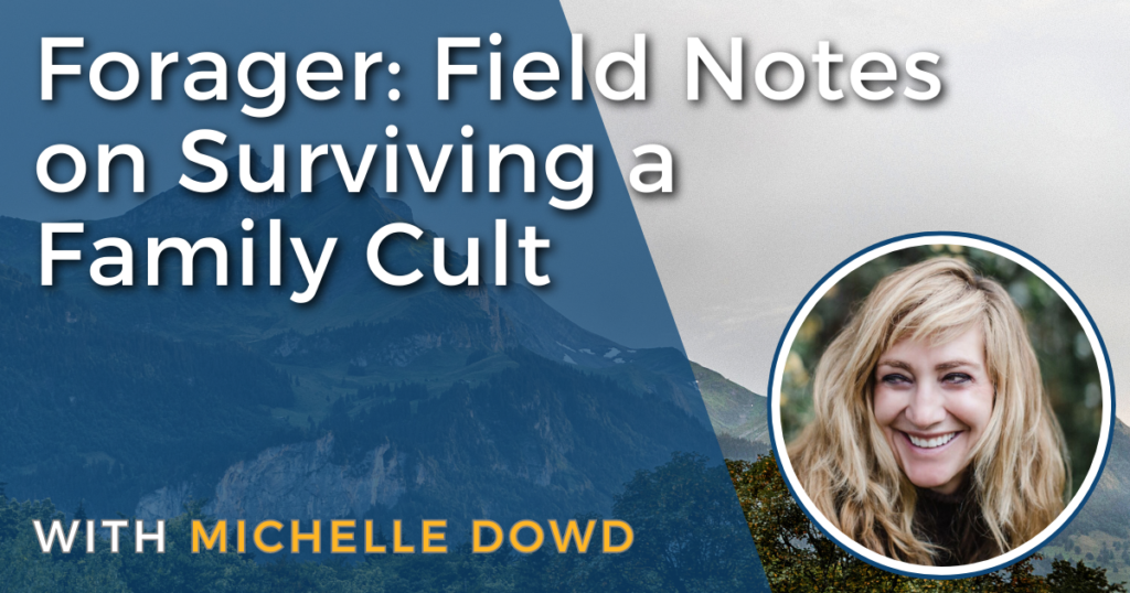 forager field notes on surviving a family cult