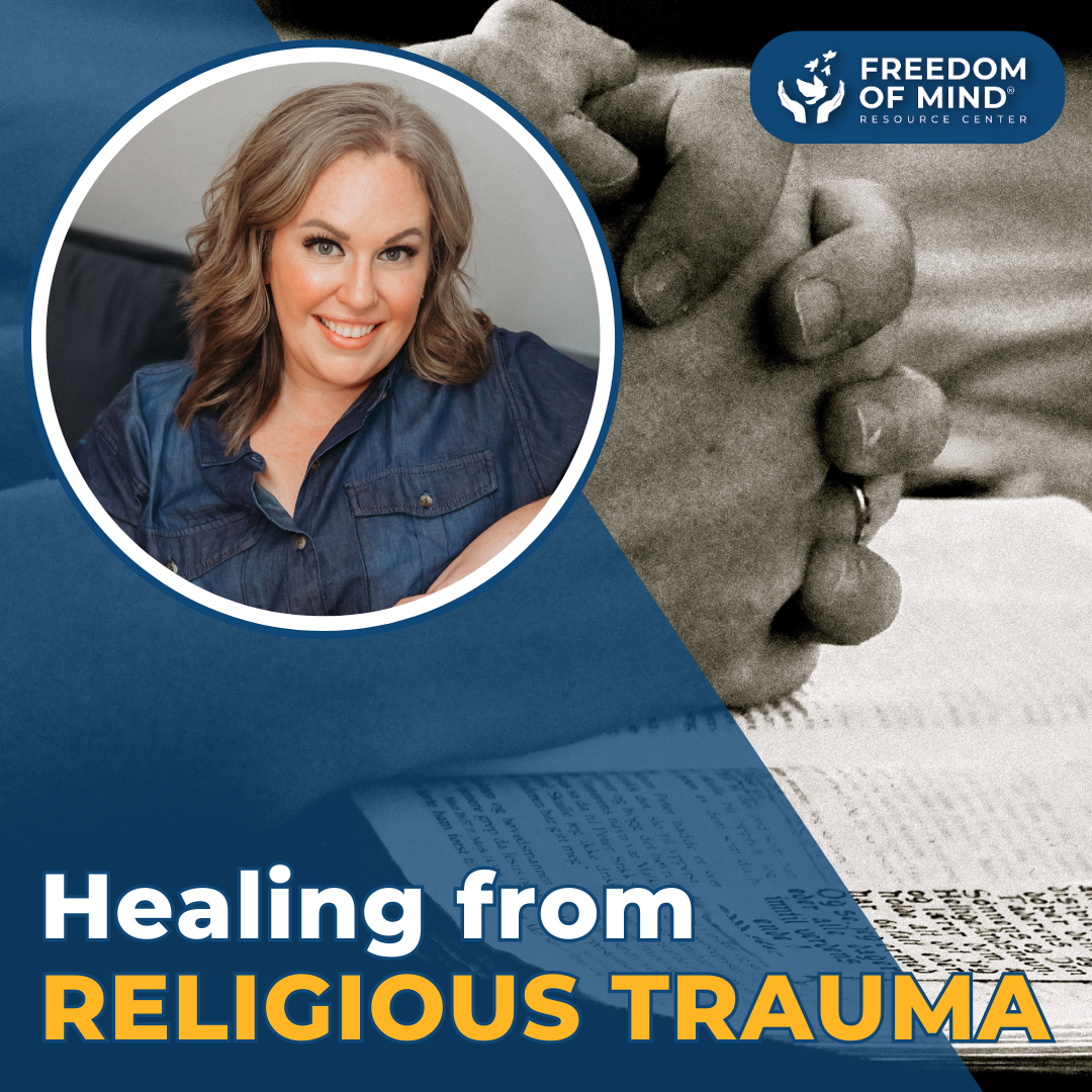 When Religion Hurts You: Healing From Religious Trauma