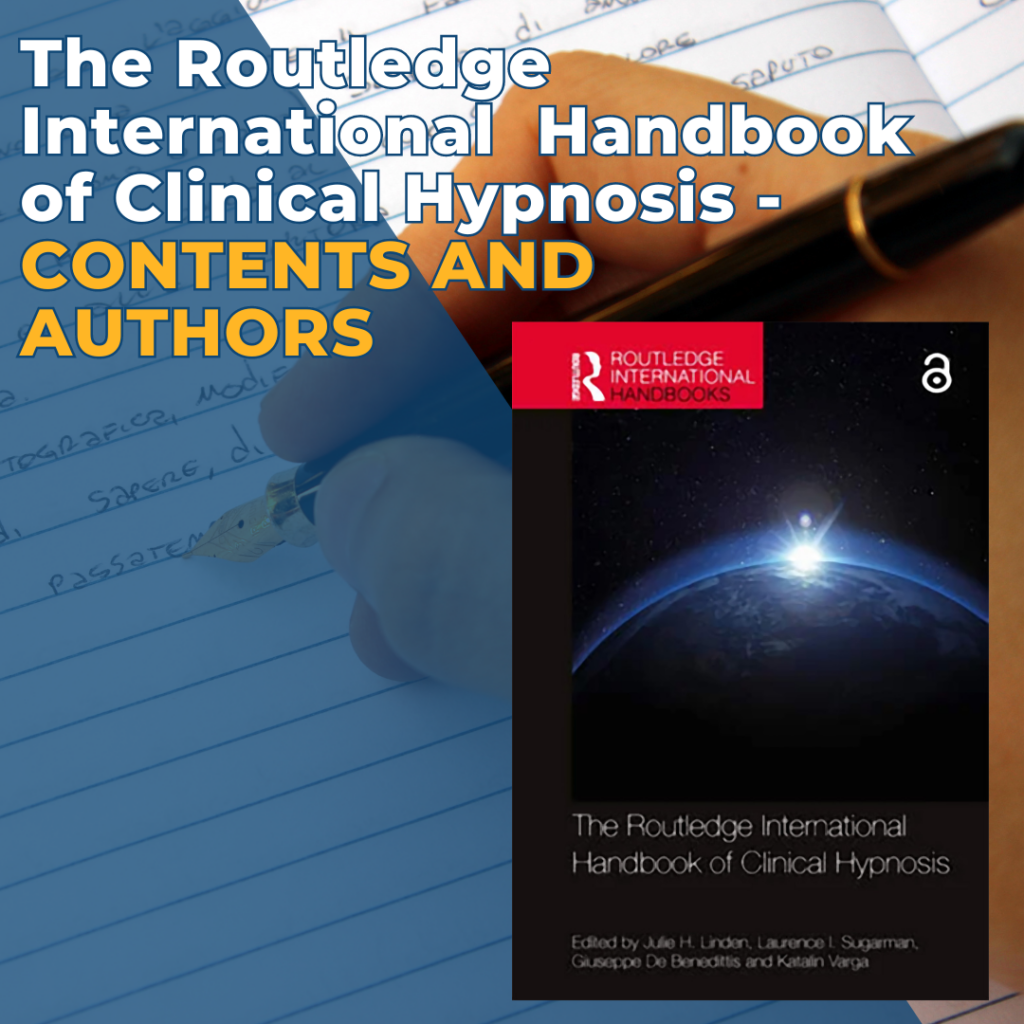 The Routledge International Handbook of Clinical Hypnosis – Contents and Authors