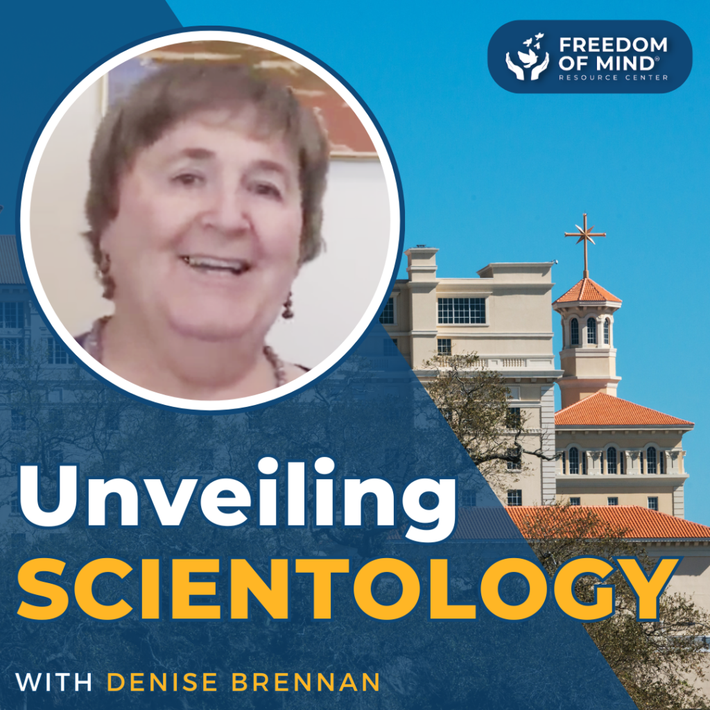 Unveiling Scientology: Insights from Denise Brennan and Dr. Steven Hassan 