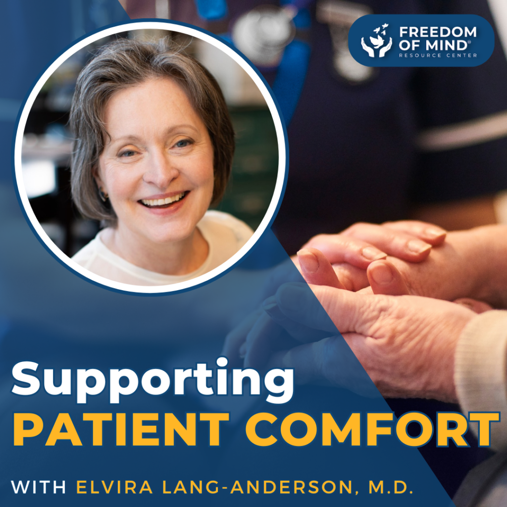 Supporting Patient Comfort Through Rapid Hypnotic Techniques with Elvira Lang-Anderson, M.D. 